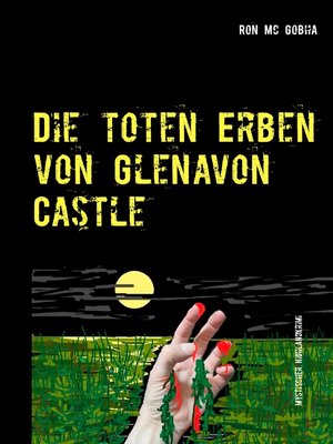 cover image of Die toten Erben von Glenavon Castle